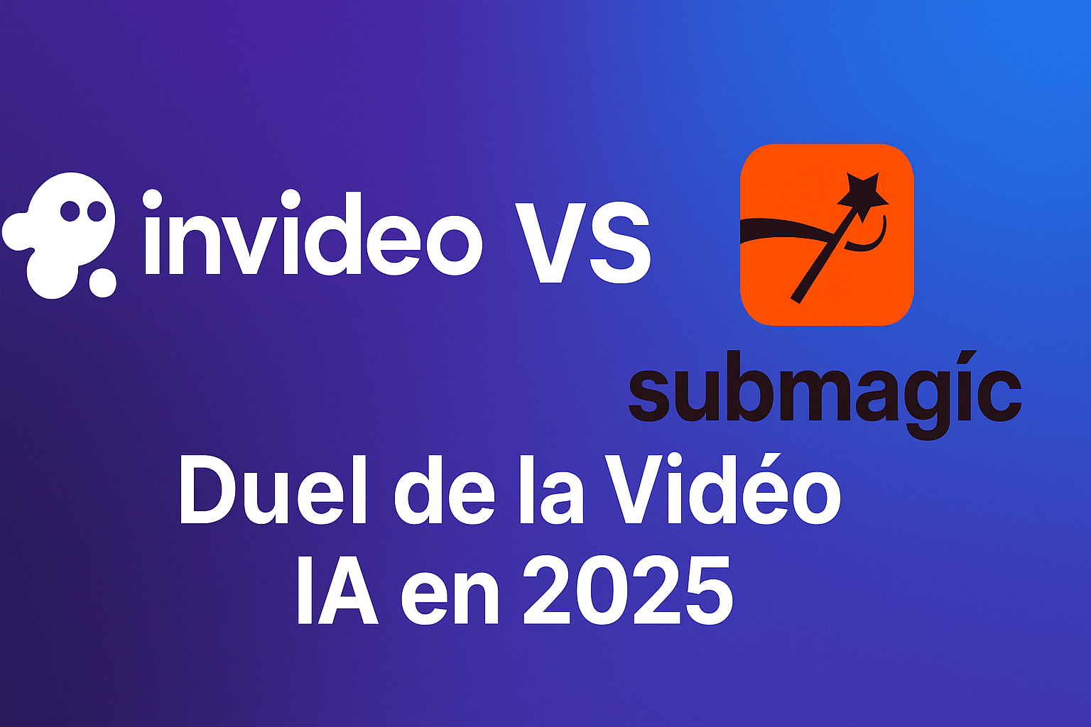 You are currently viewing InVideo vs Submagic : Duel de la Vidéo IA en 2025