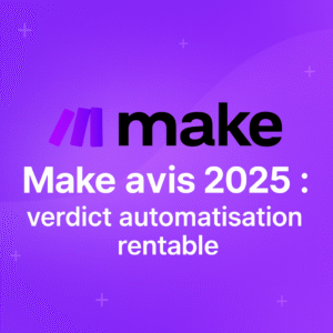 Lire la suite à propos de l’article Make avis 2025 : verdict automatisation rentable