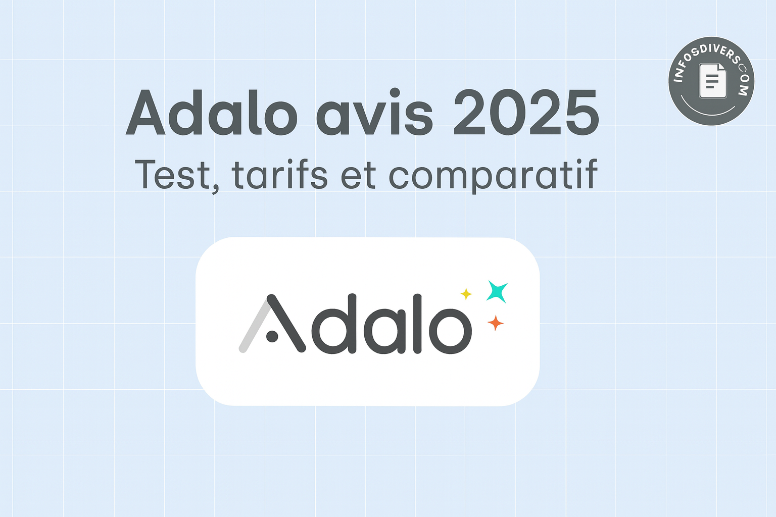 Lire la suite à propos de l’article Adalo avis 2025 : Test, tarifs et comparatif