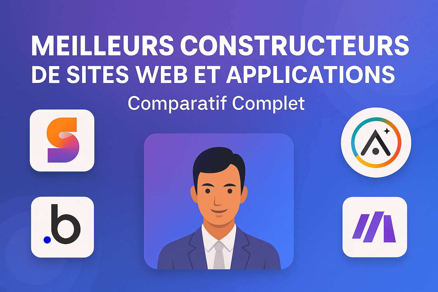 You are currently viewing Meilleurs Outils pour Créer Site Web & Application 2025 : Notre Comparatif Complet (Testé par nos Experts)