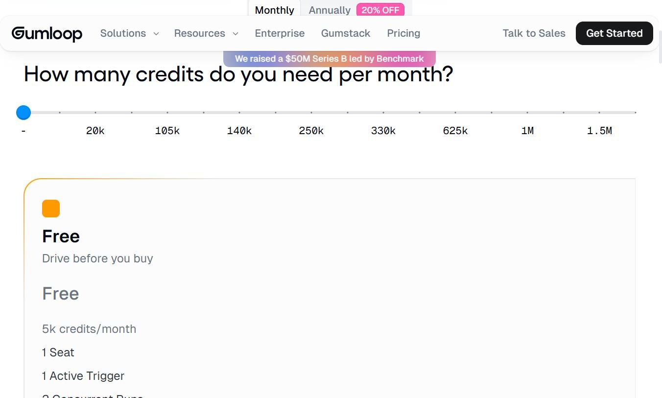 Gumloop - Page de pricing avec slider de crédits : Free, 20k crédits, 105k, jusqu'à 1.5M